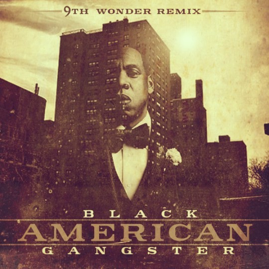 New Mixtape: 9th Wonder - "Black American Gangster"
