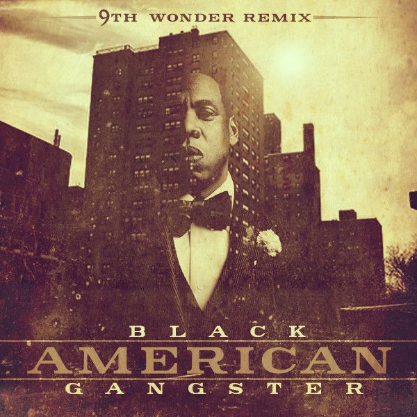 9th Wonder - Black American Gangster (Album)