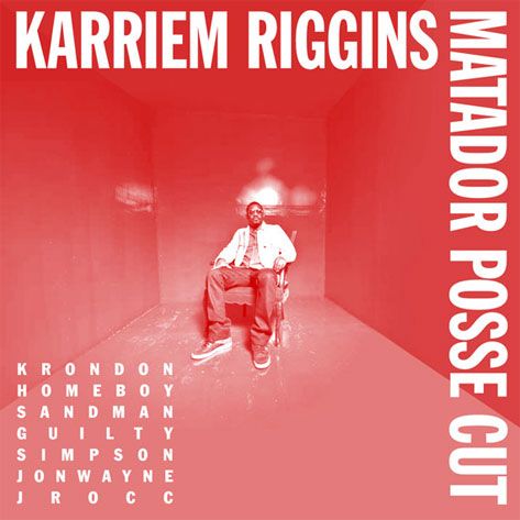 Karriem Riggins - "Matador Posse Cut" feat. Krondon x Homeboy Sandman x Guilty Simpson x Jonwayne