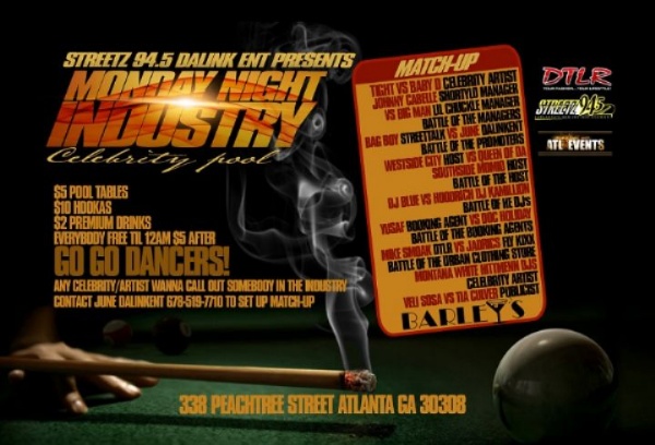 MONDAY JAN 21ST!! MONDAY NIGHT INDUSTRY CELEBRITY POOL TOURNAMENT @BARLEY'S!!