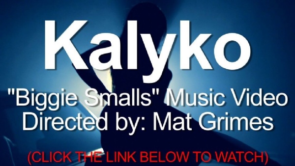 VIDEO: KALYKO- "BIGGIE SMALLS" starring TOCARA BRANTLEY dir. by MAT GRIMES