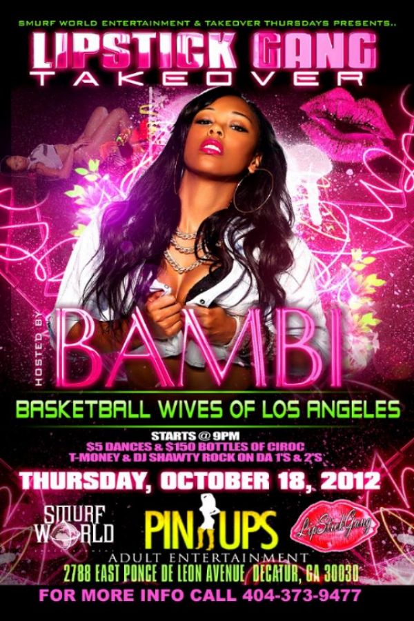 LIPSTICK GANG TAKEOVER this THURSDAY @PINUPS HOSTED BY "BASKETBALL WIVES OF LA" own BAMBI!