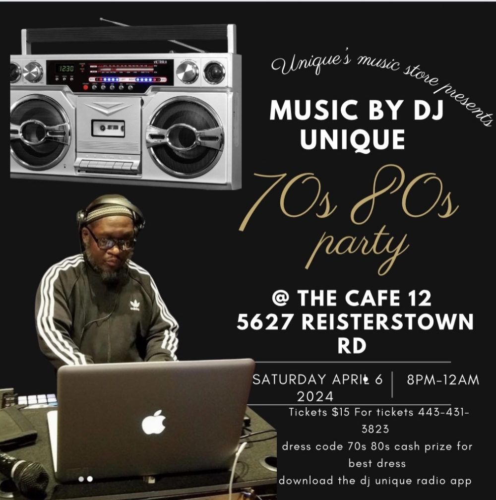 Dj Unique Radio Presents 70s & 80s Party April 6 2024