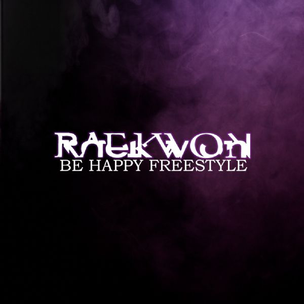 Raekwon - "Be Happy" (Remix)
