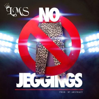LMS - "No Jeggings"