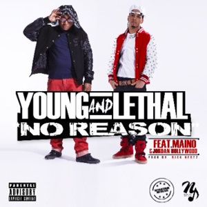 Young & Lethal Ft Maino - NO REASON