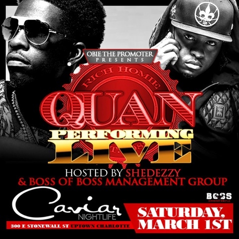 Rich Homie Quan performing Live this Saturday (March 1st) Charlotte, NC