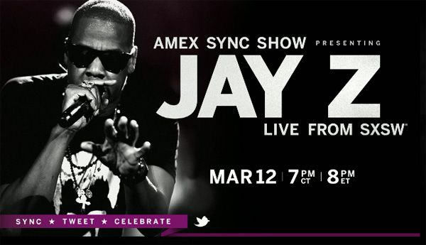 AMEX Sync Show Presenting JAY-Z Live From SXSW