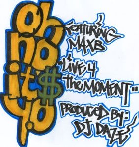 Free - Oh No iTs Y.O feat Max B - Live 4 the Moment