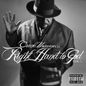 NEW @CraneNovacane | Right Hand To God Vol.1