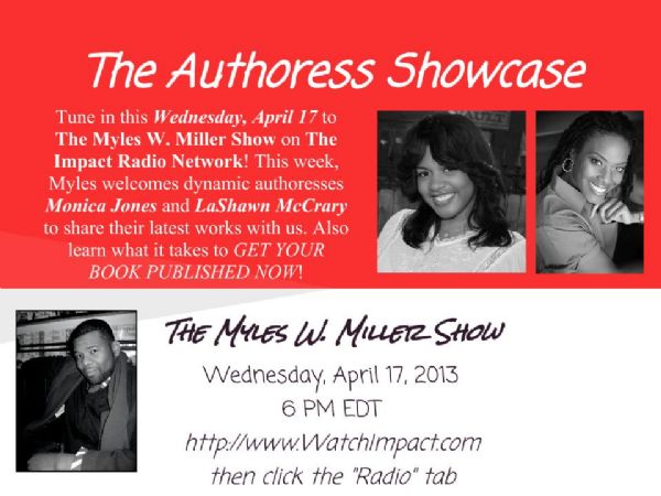 The Myles W. Miller Show - 4/17/13 @ 10 PM EDT - The Impact Radio Network