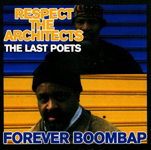 BOOMBAP - RESPECT THE ARCHITECTS - THE LAST POETS vs N.W.A: Niggers are scared of.. vs Niggaz 4 life