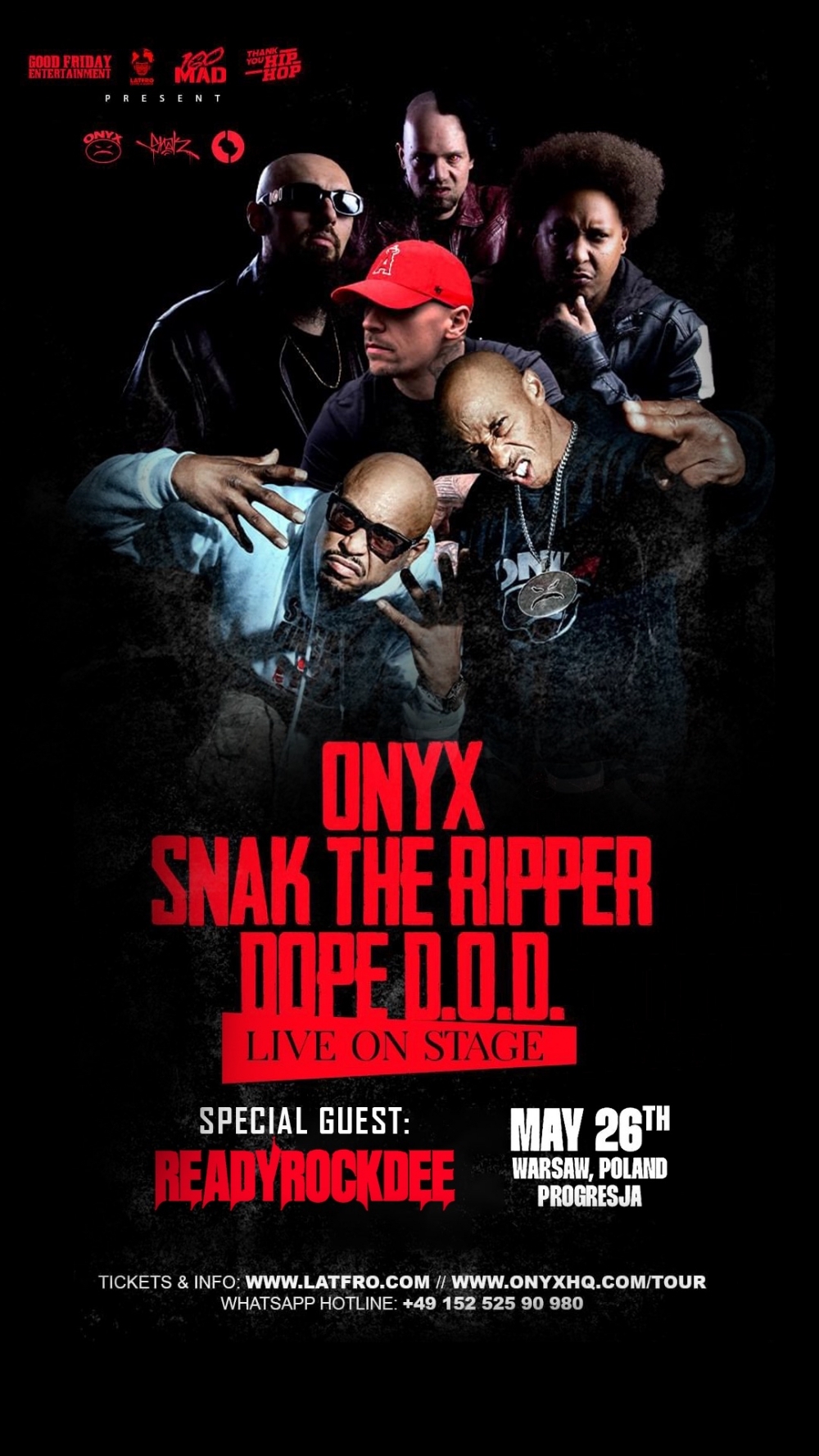 ReadyRockDee Added As Special Guest Performer With ONYX in Warsaw, Poland - May 26