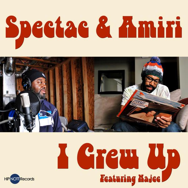 Spectac x Amiri - "I Grew Up" feat. Najee (Video)