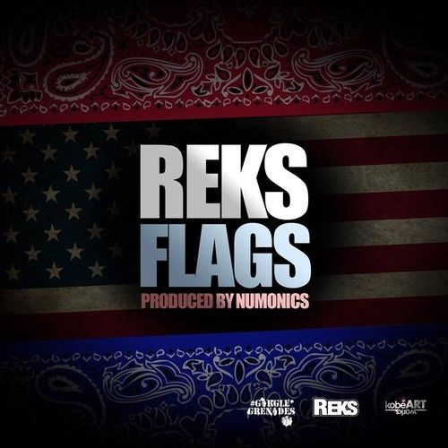 Reks - "Flags" (Prod. by Numonics)