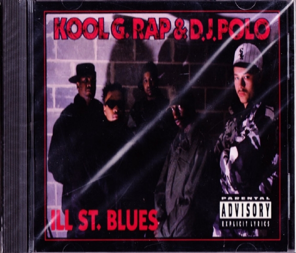Take It Back Thursday "Ill St. Blues" Kool G. Rap & DJ Polo Take It Back Thursday "Ill St. Blues" Kool G. Rap & DJ Polo