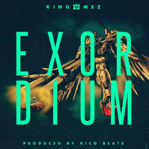 King Mez - "Exordium"