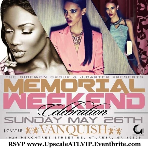 MEMORIAL DAY WEEKEND CELEBRATION SUNDAY, MAY 26TH  @VANQUISH