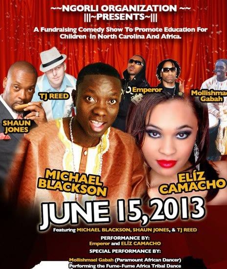 Michael Blackson & Emperor & more!! JUNE 15, 2013  NORTH CACALAC, USA
