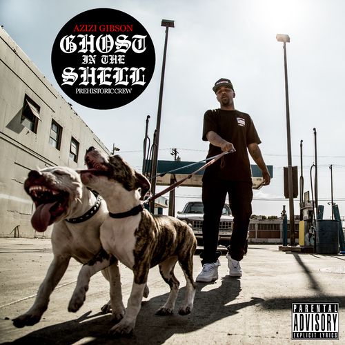 Azizi Gibson - "Ghost In The Shell" (Mixtape) Azizi Gibson - "Ghost In The Shell" (Mixtape)