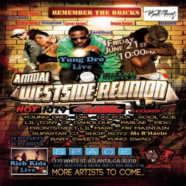 Annual WestSide Reunion Hosted by Young Dro This Friday @Club Space