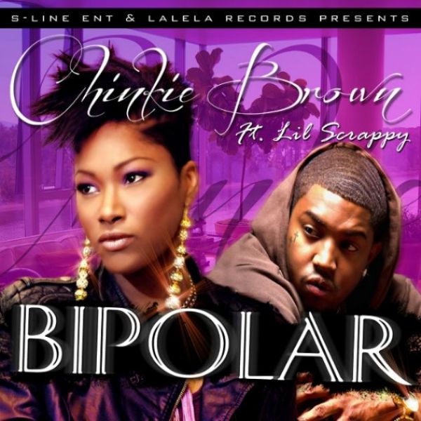 BRAND NEW MUSIC!! "BIPOLAR" CHINKIE BROWN FT LIL SCRAPPY!! NOW AVAILABLE ON iTUNES!! DOWNLOAD HERE!!