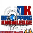 Dropping Knowledge Radio Show