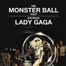 Lady Gaga - The Monster Ball Tour