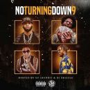 No Turning Down 9 by DJ 1Hunnit & DJ Drizzle