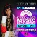 12th Annual Fleet Dj’s music conference ( Guest: SigDaTrig)