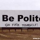 So much for being polite...