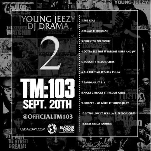 Young Jeezy and DJ Drama - 'The Real Is Back 2' Mixtape