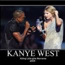 The infamous Kanye West/Taylor Swift fiasco