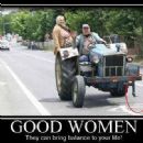 A good woman will give you balance