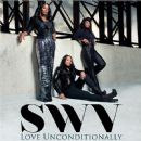 SWV's "Love Unconditionally"