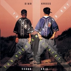 Kriss Kross' 'Totally Krossed Out'