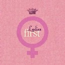 Ladies First Vol. I