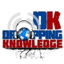 Dropping Knowledge- Saturday 10am
