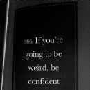 Are you confident about your weirdness?