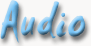 Audio