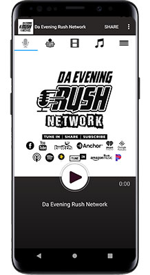 Da Evening Rush Network Android App