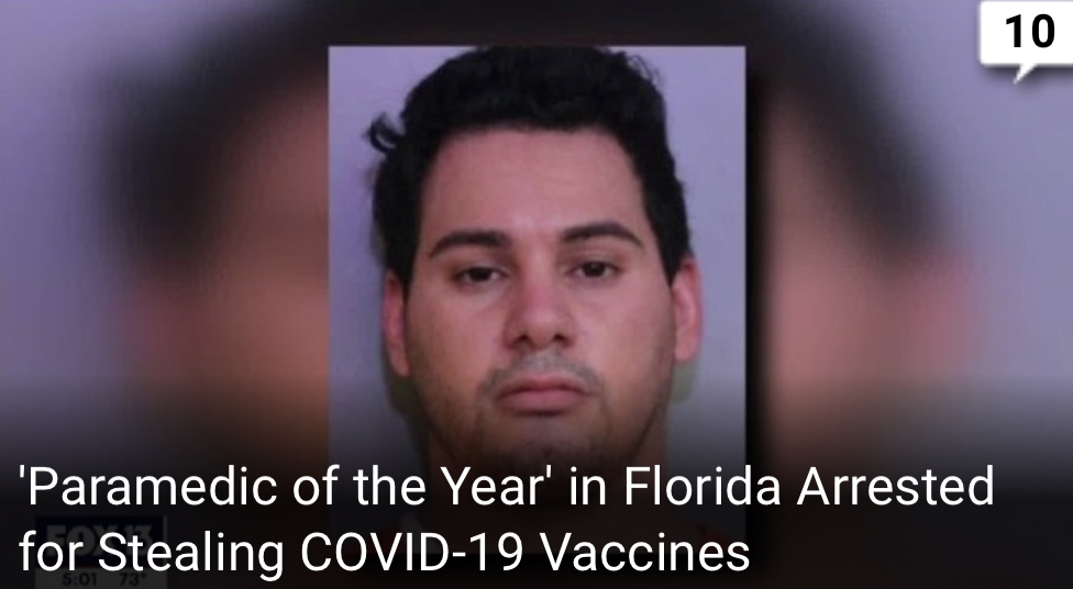 'Paramedic of the Year' in Florida Arrested for Stealing COVID-19 Vaccines