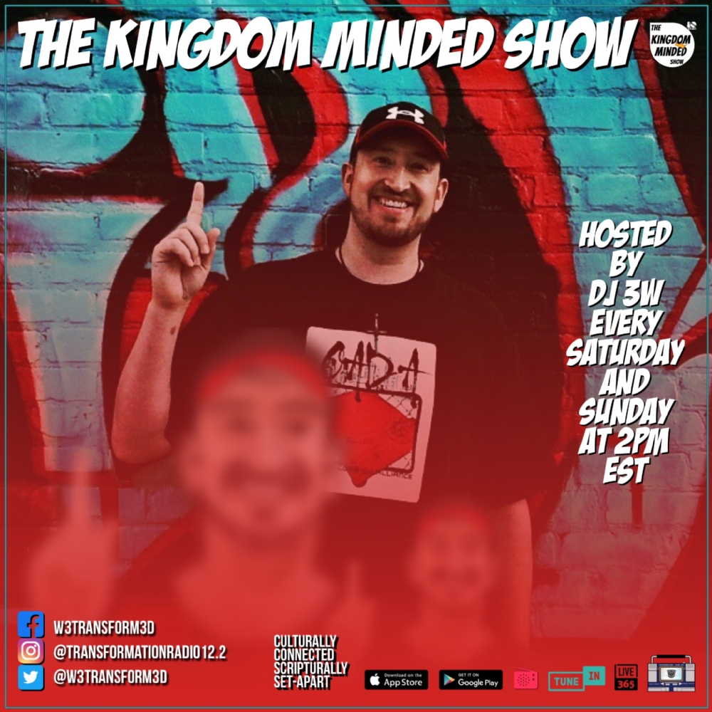 The Kingdom Minded Show