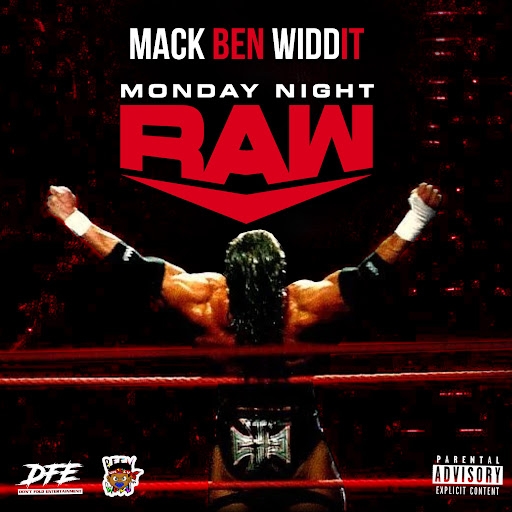 Mack Ben Widdit | "Monday Night Raw" | Music Service