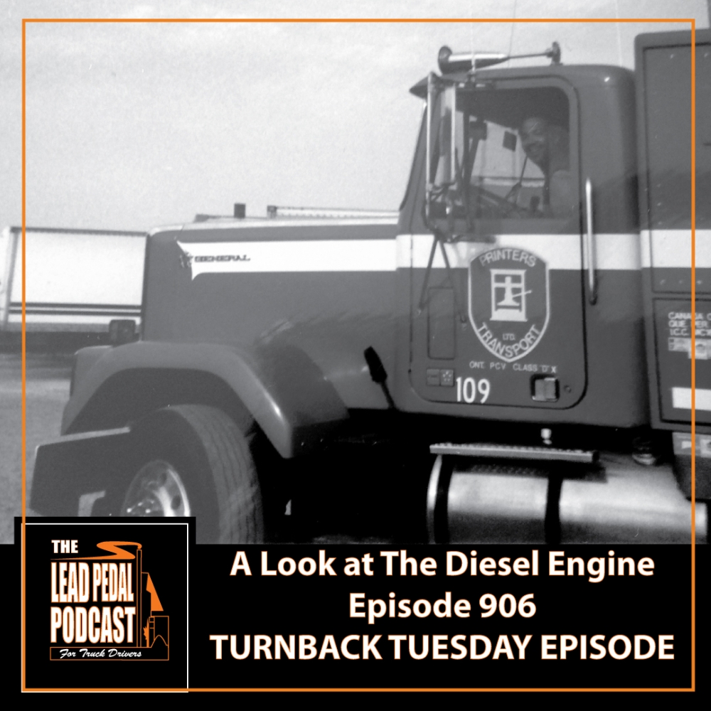 LP906 The History of the Diesel Engine: Turnback Tuesday Episode