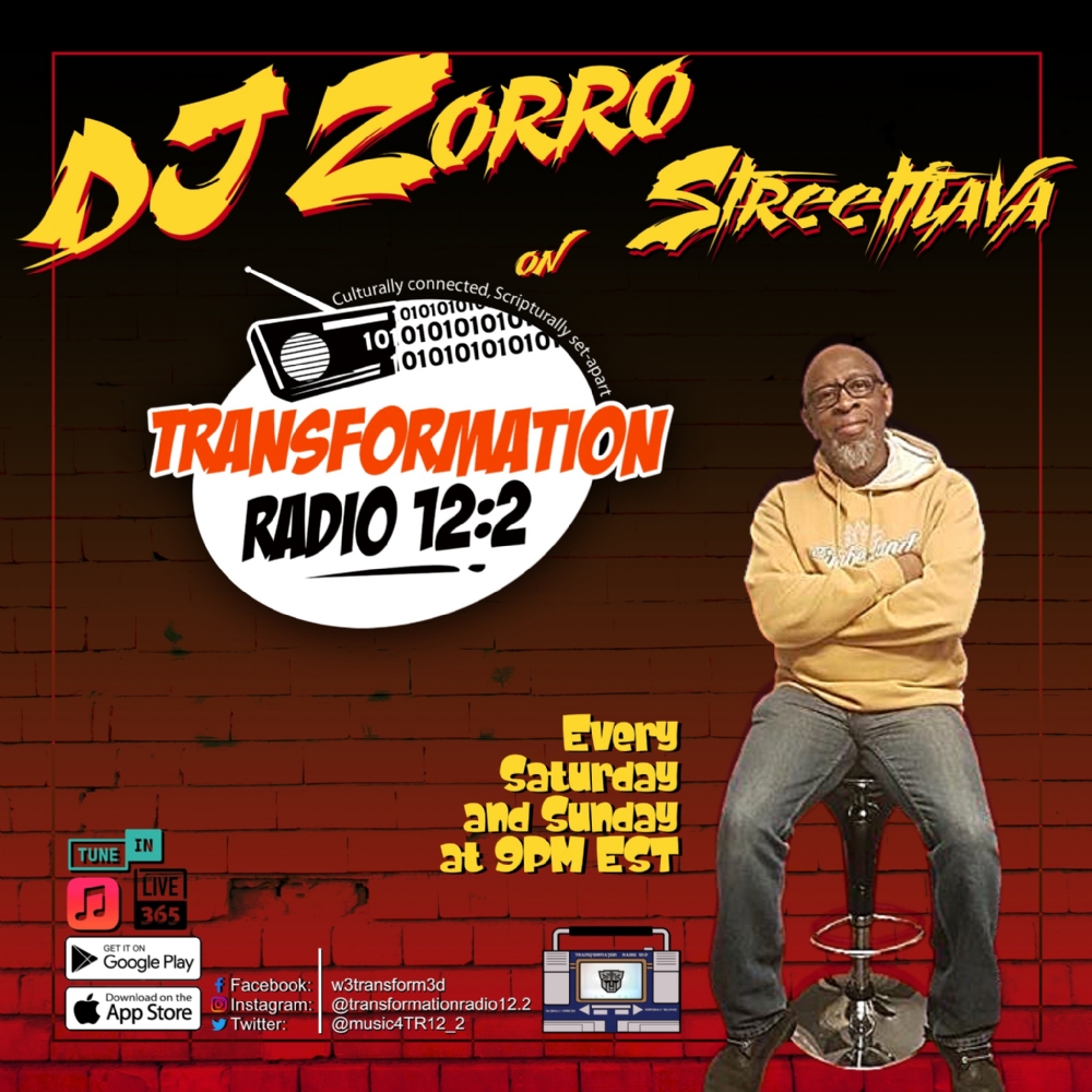 Streetflava With DJ Zorro on Transformation Radio 12:2