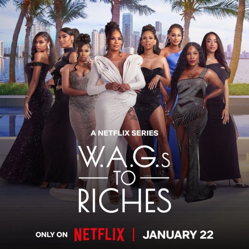 Paper, Power & Pre-Nups! Netflix Turns Up The Heat With New 'W.A.G.s To Riches' Trailer