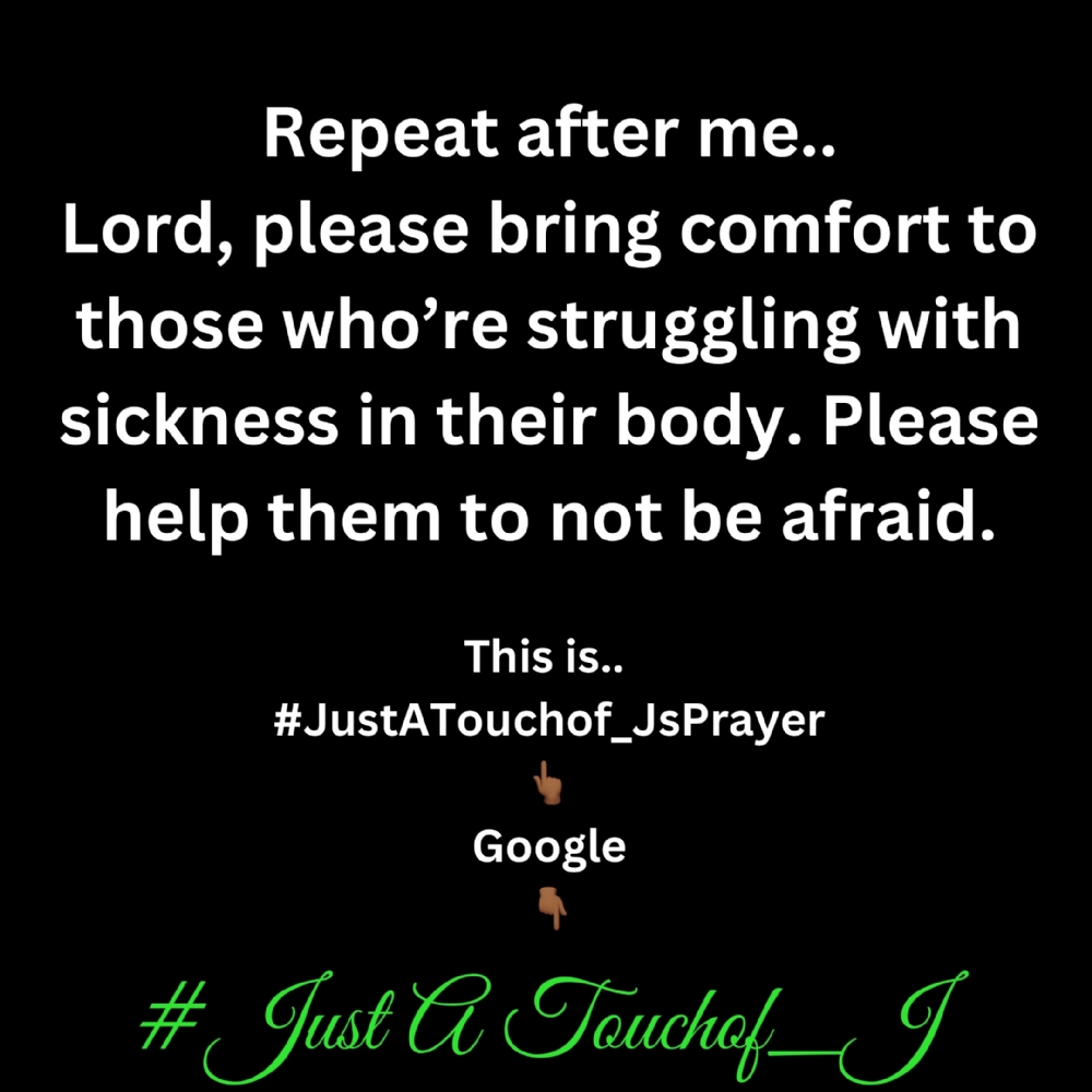 Its Time For My #JustATouchof_J 's Prayer Of The Day!