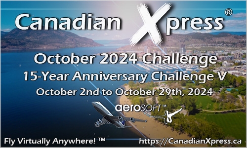 Canadian Xpress  October 2024 Monthly Challenge - Celebrating 15 Years in the Skies!