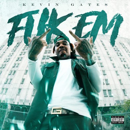 Kevin Gates - "Fuk Em" [Video]